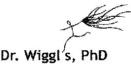 DR. WIGGL'S, PHD