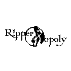 RIPPEROPOLY