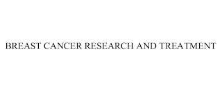 BREAST CANCER RESEARCH AND TREATMENT