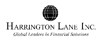 HARRINGTON LANE INC. GLOBAL LEADERS IN FINANCIAL SOLUTIONS