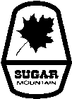 SUGAR MOUNTAIN