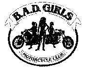 B.A.D. GIRLS MOTORCYLE CLUB
