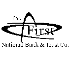 THE FIRST NATIONAL BANK & TRUST CO.