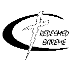 C REDEEMED EXTREME