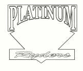 PLATINUM RYDERS