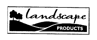 LANDSCAPE PRODUCTS