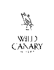 WILD CANARY WINERY