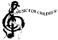 MUSIC FOR CHILDREN