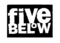 FIVE BELOW