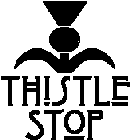 THISTLE STOP