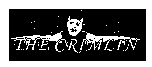 THE CRIMLIN