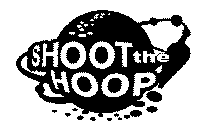 SHOOT THE HOOP!