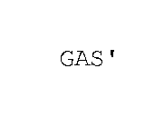 GAS'
