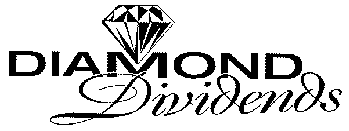 DIAMOND DIVIDENDS