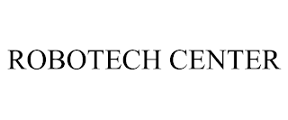 ROBOTECH CENTER