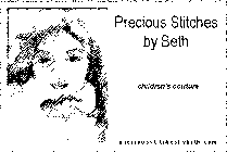 PRECIOUS STITCHES BY BETH CHILDREN'S COUTURE PRECIOUSSTITCHESBYBETH.COM