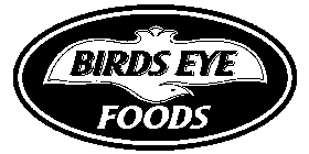BIRDS EYE FOODS