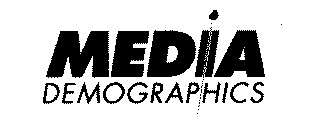 MEDIA DEMOGRAPHICS
