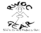 RWOC GEAR REBEL TO THE WORLD OBEDIENT TO CHRIST