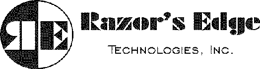 RE RAZOR'S EDGE TECHNOLOGIES, INC.