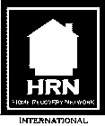 HRN HOME RECOVERY NETWORK INTERNATIONAL