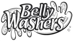 BELLY WASHERS