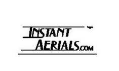 INSTANT AERIALS.COM
