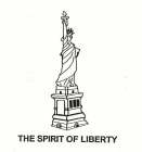 THE SPIRIT OF LIBERTY