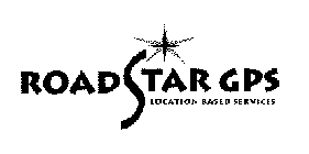 ROADSTAR GPS LOCATION BASED SERVICES