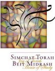 SIMCHAT TORAH JOY OF TORAH BEIT MIDRASH HOUSE OF STUDY