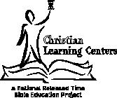 CHRISTIAN LEARNING CENTERS A NATIONAL RELEASED TIME BIBLE EDUCATION PROJECT