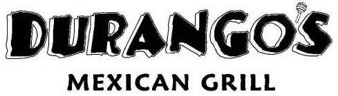 DURANGO'S MEXICAN GRILL