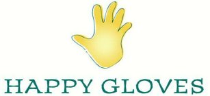 HAPPY GLOVES