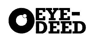 EYE-DEED