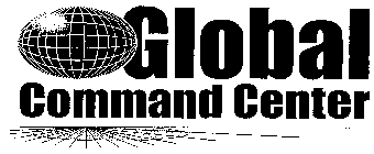 GLOBAL COMMAND CENTER