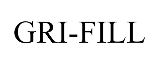 GRI-FILL