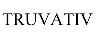 TRUVATIV