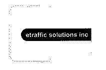 ETRAFFIC SOLUTIONS, INC.