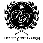 RR SPA ROYALTY & RELAXATION