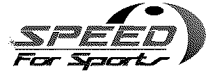 SPEED FOR SPORTS