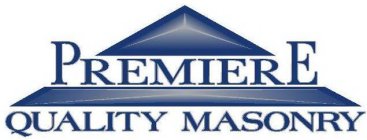 PREMIERE QUALITY MASONRY