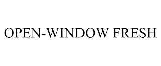 OPEN-WINDOW FRESH