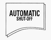 AUTOMATIC SHUT-OFF