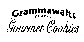 GRAMMAWALT'S FAMOUS GOURMET COOKIES