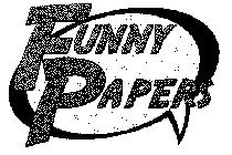 FUNNY PAPERS