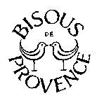 BISOUS DE PROVENCE