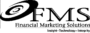 FMS FINANCIAL MARKETING SOLUTIONS INSIGHT TECHNOLOGY INTEGRITY