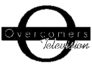 OVERCOMERS TELEVISION
