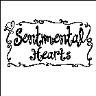 SENTIMENTAL HEARTS