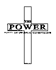 THE POWER A CHRISTIAN INFORMATIONAL NEWSMAGAZINE